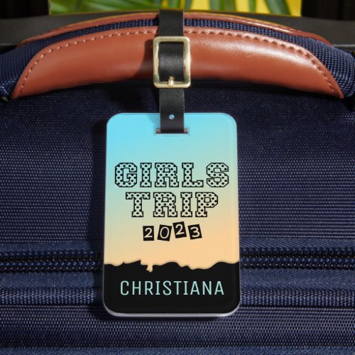 Girls Trip 2023 Girls Weekend Vacation Gradient Luggage Tag