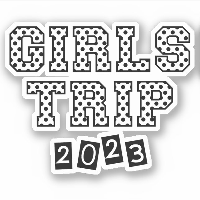 Girls Trip 2023 Girls Weekend Vacation Sticker (Front)