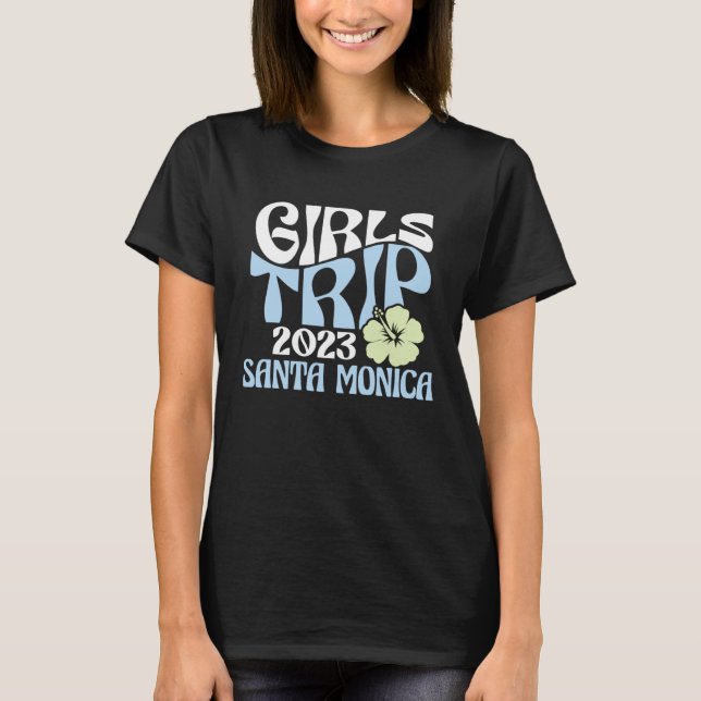 Girls Trip 2023 Santa Monica Beach Destination Ret T-Shirt (Front)