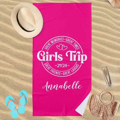 Girls Trip 2024 Custom Name Girls Vacation Pink Beach Towel