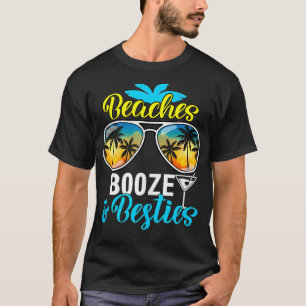 Girls Trip 2024 Miami Vegas Hawaii Beaches Booze A T-Shirt