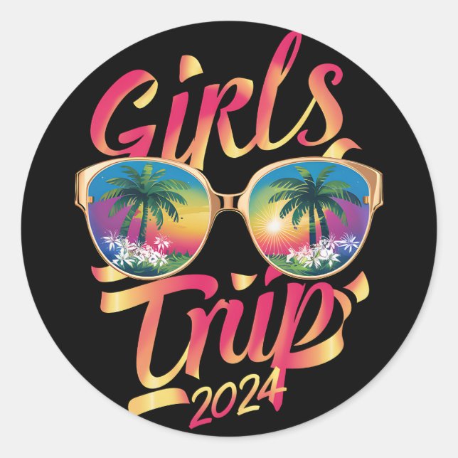 Girls Trip 2024 Weekend Summer Beach Vacation 2024 Classic Round Sticker (Front)