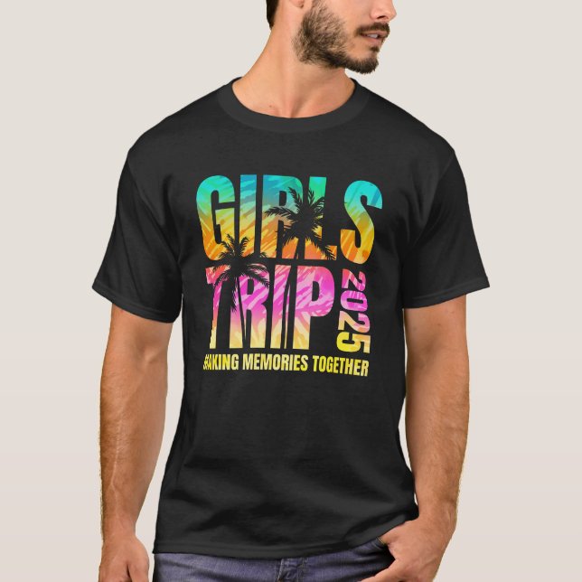 Girls Trip 2025 Vacation Weekend Matching Beach Su T-Shirt (Front)