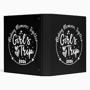 Girls Trip 2026 Cute Girls Weekend 2026 Summer Vac 3 Ring Binder