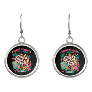 Girls Trip 2026 Making Memories Together Earrings