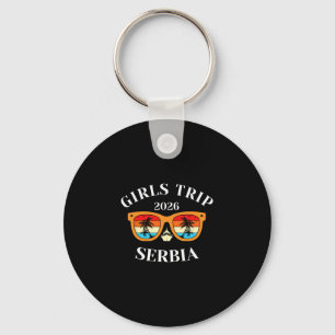 Girls Trip 2026 Serbia Spring Break 2026 Cruise Va Keychain