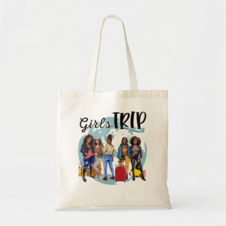 Girls Trip Black Women Queen Melanin African Ameri Tote Bag