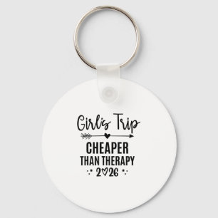 Girls Trip Cheaper Than A Therapy 2026 Girls Weeke Keychain