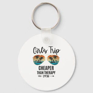 Girls Trip Cheaper Than A Therapy 2026 Summer Grou Keychain