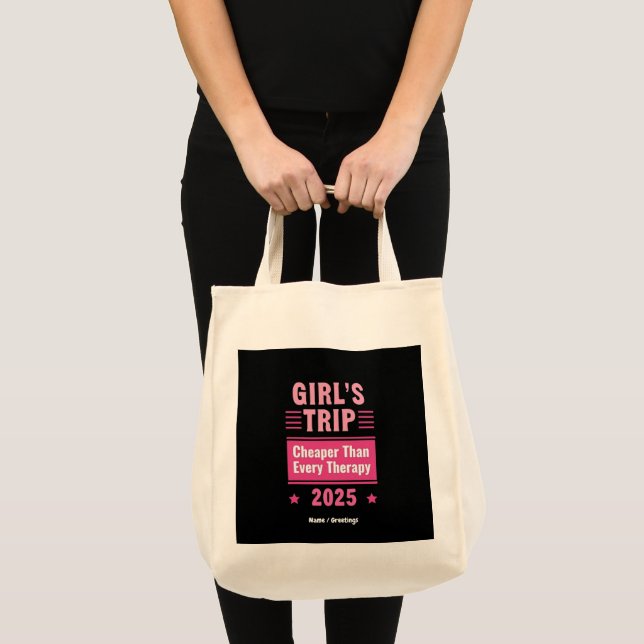 Girls Trip Cheaper Than A Therapy Fun-Filled trip Tote Bag (Front (Product))