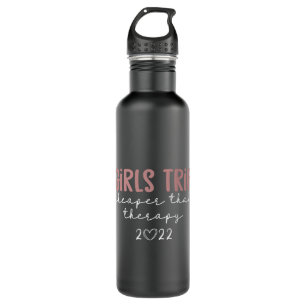 Girls Trip Cheaper than therapy 2022 Vacation Stainless Steel Water Bottle