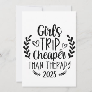 Girls Trip Cheaper Than Therapy 2025 Holiday Card