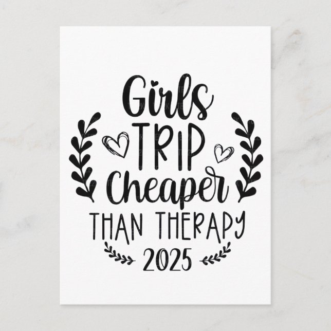 Girls Trip Cheaper Than Therapy 2025 Postcard (Front)