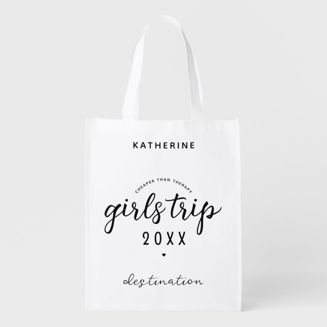 Girls Trip Cheaper Than Therapy Custom Girls Vacay Grocery Bag (Front)