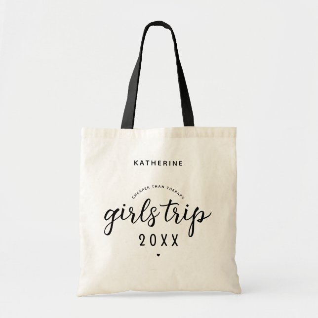 Girls Trip Cheaper Than Therapy Custom Girls Vacay Tote Bag (Front)