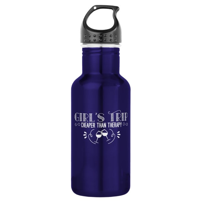 Girls Trip Cheaper Than Therapy Stainless Steel Water Bottle (Front)