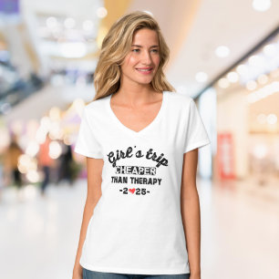 Girl's Trip Cheaper Than Therapy  T-Shirt