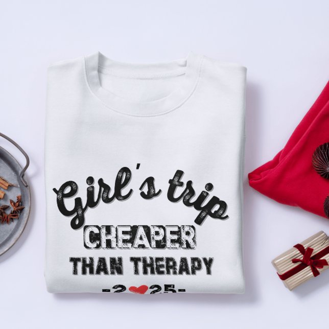 Girl's Trip Cheaper Than Therapy  T-Shirt (Girl's Trip Cheaper Than Therapy  T-Shirt)