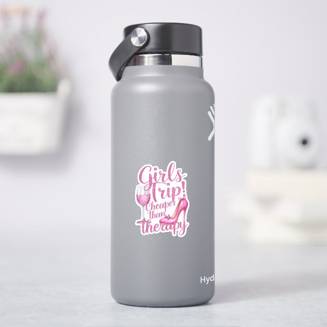 Girls Trip Cheaper Than Therapy Weekend Wine Party Sticker (HydroFlask)