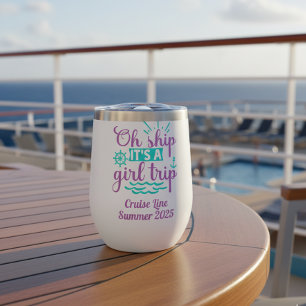 Girls Trip Cruise Vacation Ship Thermal Wine Tumbler