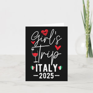 Girls Trip Italy 2025 Women's Weekend Girls Tr Card