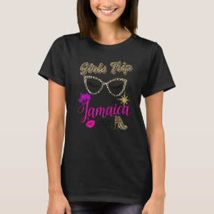 Girls Trip Jamaica 2023 For Womens Weekend, Birthd T-Shirt
