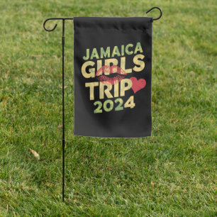 Girls Trip Jamaica 2024 Weekend Summer Vacation Garden Flag