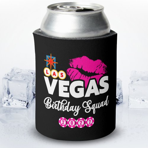 Girls Trip _ Las Vegas 2022 _ Vegas Birthday Squad Can Cooler