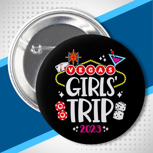 Girls Trip Las Vegas 2023 _ Vegas Girls Trip 2023 Button