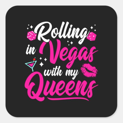 Girls Trip Las Vegas _ Vegas Girls Trip Square Sticker