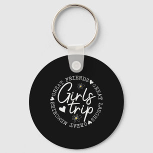 Girls Trip Matching Besties Summer Vacation Travel Keychain