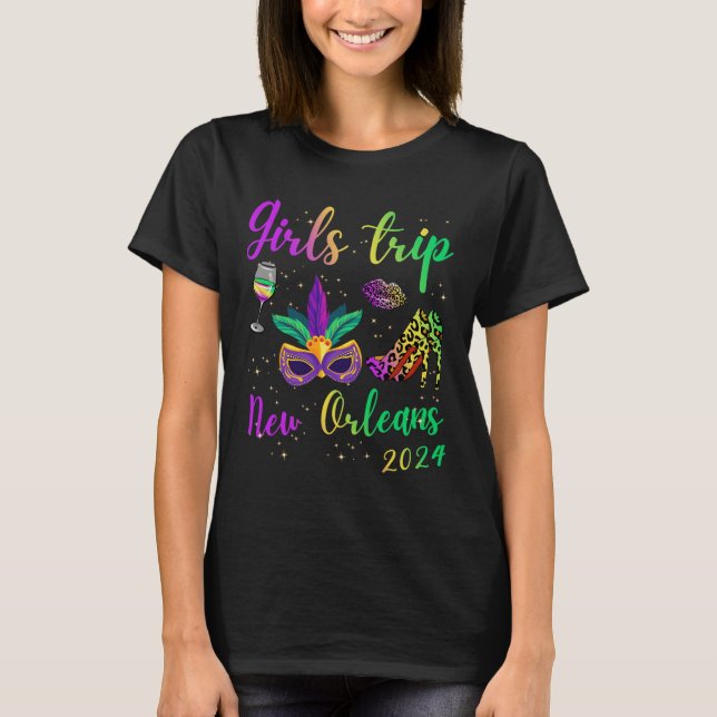 Girls Trip New Orleans 2024 Mardi Gras Mask Beads  T-Shirt (Front)