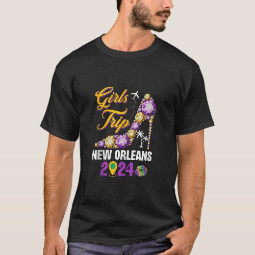 Girls Trip New Orleans 2024 Mardi Gras Weekend Par T_Shirt