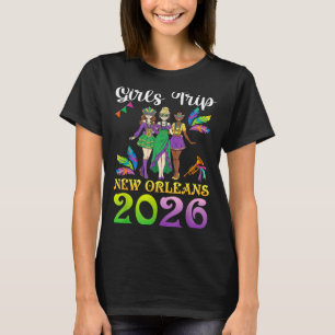 Girls Trip New Orleans 2026 Mardi Gras Day Squad T T-Shirt