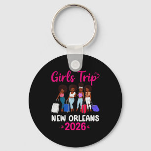 Girls Trip New Orleans 2026 Squad Matching Outfit Keychain