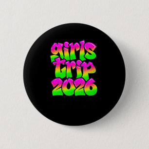 Girls Trip New Orleans Louisiana 2026 Graffiti Gre Button