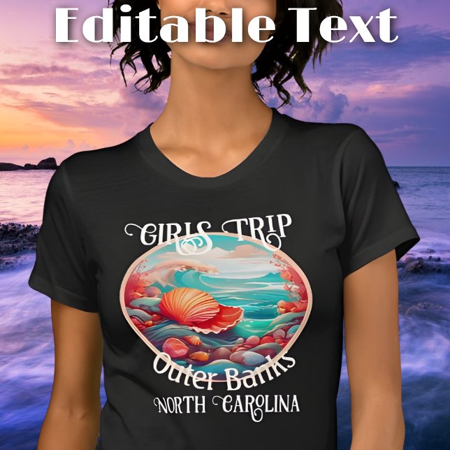 Girls Trip Outer Banks Editable Text T-Shirt (Creator Uploaded)