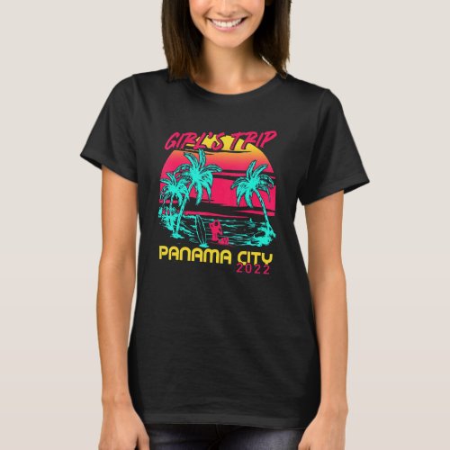 Girls Trip Panama City 2022 Florida Beach Summer V T_Shirt