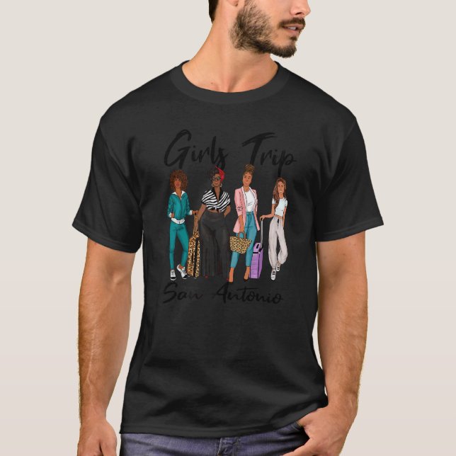 Girls Trip San Antonio For Melanin Afro Black Vaca T-Shirt (Front)