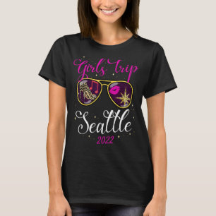 Girls Trip Seattle For Women Weekend Birthday Part T-Shirt