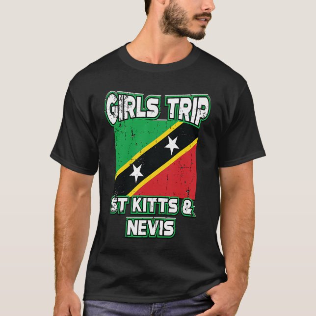 Girls Trip St Kitts & Nevis Flag Squad Goals Souve T-Shirt (Front)