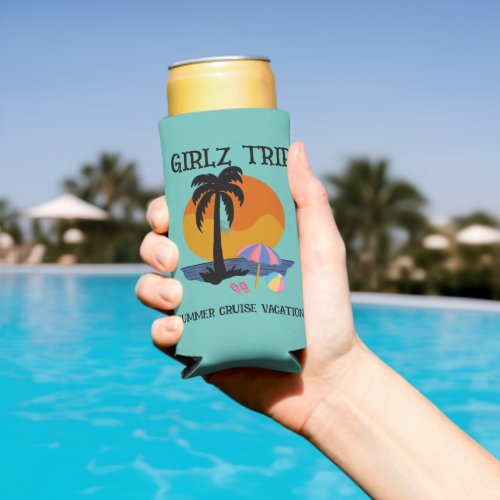 Girls trip summer cruise vacation summer seltzer can cooler