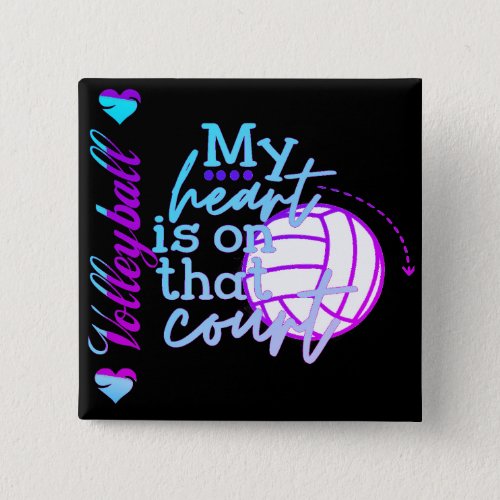 Girls Volleyball My Heart is on that Court     Button