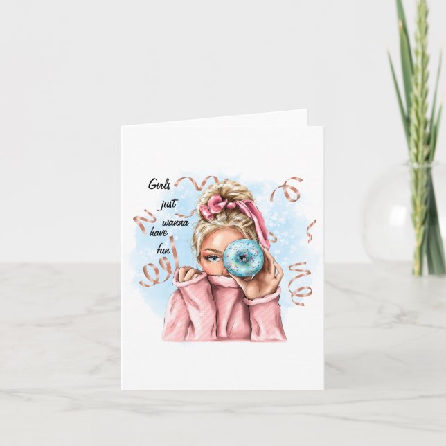 Girls Wanna Have Fun Card (Front)
