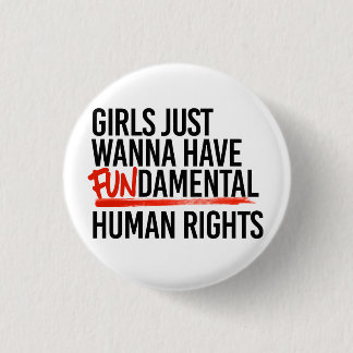 Girls wanna have fundamental rights button