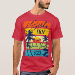 Girls Weekend 2023 Amelia Island Florida Vacation  T-Shirt