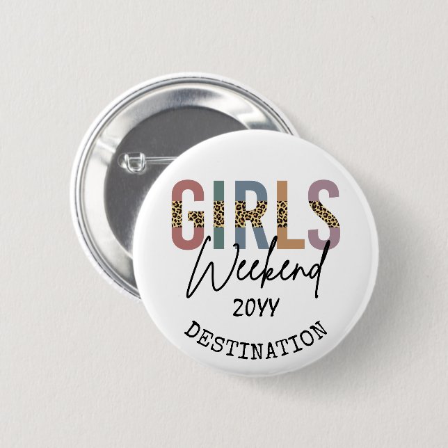 Girls Weekend Cheetah Print Girls trip getaway Button (Front & Back)