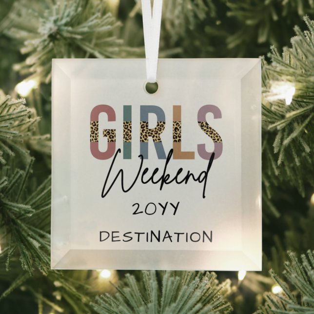Girls Weekend Cheetah Print Girls trip getaway Glass Ornament (Insitu)