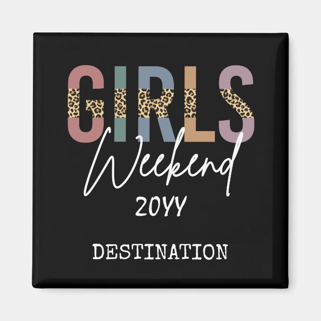 Girls Weekend Cheetah Print Girls trip getaway Magnet (Front)