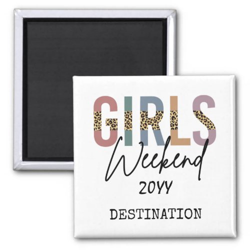 Girls Weekend Cheetah Print Girls trip getaway Magnet